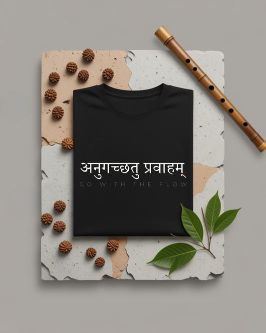 Anugachhatu Pravaham | Go with the flow Sanskrit Quote Cotton Unisex T-Shirt